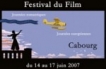 Bilan du Festival du Film Romantique de Cabourg 2007 : les instants fragiles dâ€™une histoire vraie