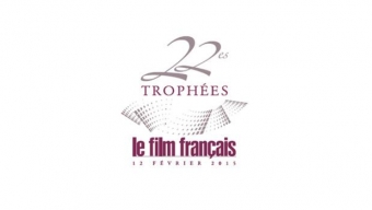 22èmes Trophées du Film Français ce 12 février 2015 au Palais Brongniart : les nommés et Jean-Jacques Annaud, trophée d’honneur