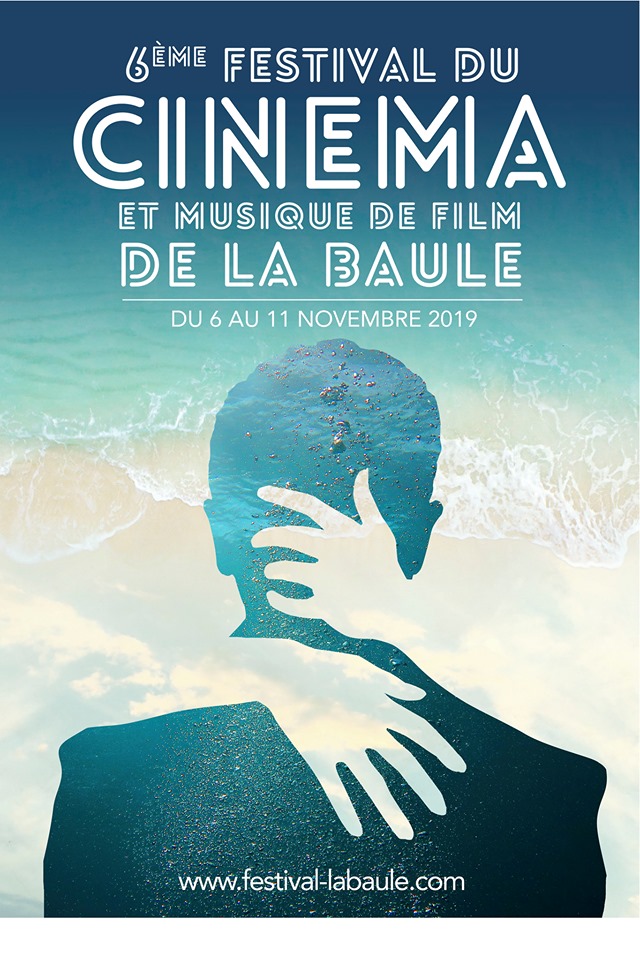 Festival du Cinéma et Musique de Film de La Baule 2019