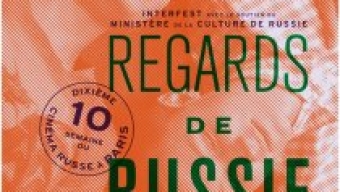 Programme du Festival « Regards de Russie 2012 » au cinéma L’Arlequin à Paris