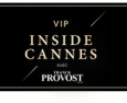 Concours – Gagnez 3 kits Glamour Absolu Franck Provost et jeu VIP inside Cannes