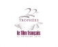 22èmes Trophées du Film Français ce 12 février 2015 au Palais Brongniart : les nommés et Jean-Jacques Annaud, trophée d’honneur