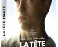 Concours – 3DVD de « La tête haute » d’Emmanuelle Bercot (film d’ouverture du 68ème Festival de Cannes) à gagner