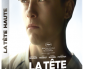Concours – 3DVD de « La tête haute » d’Emmanuelle Bercot (film d’ouverture du 68ème Festival de Cannes) à gagner