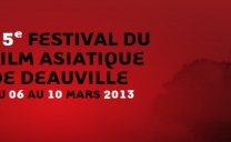 Festival du Film Asiatique de Deauville 2013 : 15ème anniversaire!