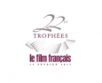 22èmes Trophées du Film Français ce 12 février 2015 au Palais Brongniart : les nommés et Jean-Jacques Annaud, trophée d’honneur